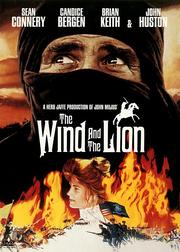 The Wind and the Lion The Wind and the Lion
