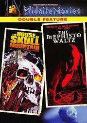 The House on Skull Mountain / The Mephisto Waltz (Midnite Movies Double Feature)
