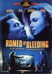 Romeo is Bleeding Romeo is Bleeding