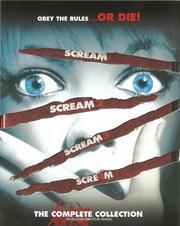 Scream: The Complete Collection Scream: The Complete Collection