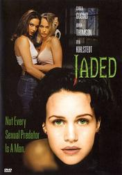 Jaded Jaded