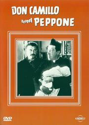 Don Camillo und Peppone Don Camillo und Peppone