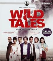 Wild Tales - Jeder dreht mal durch!