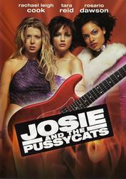 Josie and the Pussycats Josie and the Pussycats