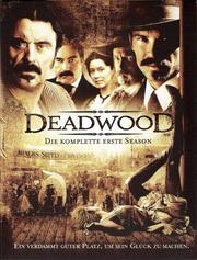 Deadwood: Season 1 Deadwood: Season 1