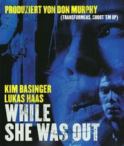 While She Was Out