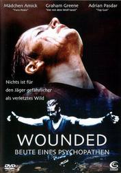 Wounded - Beute eines Psychopathen Wounded - Beute eines Psychopathen