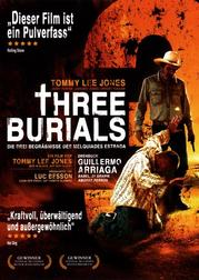 Three Burials - Die drei Begräbnisse des Melquiades Estrada Three Burials - Die drei Begräbnisse des Melquiades Estrada
