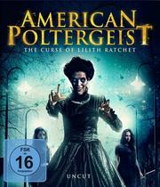 American Poltergeist: The Curse of Lilith Ratchet