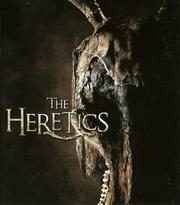 The Heretics