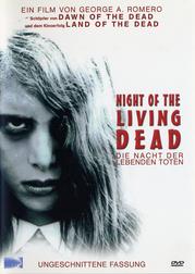 Night of the Living Dead - Die Nacht der lebenden Toten (Ungeschnittene Fassung) Night of the Living Dead - Die Nacht der lebenden Toten (Ungeschnittene Fassung)