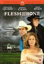 Flesh and Bone Flesh and Bone