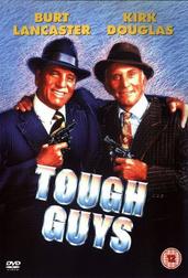 Tough Guys Tough Guys