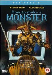 How to make a MONSTER How to make a MONSTER