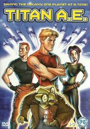 Titan A.E. Titan A.E.