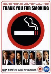 Thank You for Smoking Thank You for Smoking