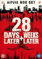 28 Days Later + 28 Weeks Later 28 Days Later + 28 Weeks Later