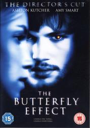 The Butterfly Effect (The Director's Cut) The Butterfly Effect (The Director's Cut)