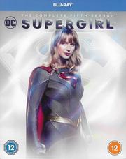 Supergirl: Season 5 Supergirl: Season 5