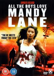 All the Boys Love Mandy Lane All the Boys Love Mandy Lane
