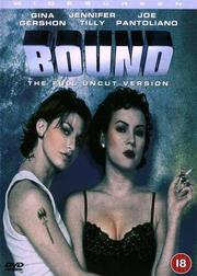 Bound (The Full Uncut Version) Bound (The Full Uncut Version)