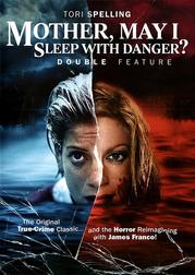 Mother, May I Sleep With Danger? (Double Feature) Mother, May I Sleep With Danger? (Double Feature)