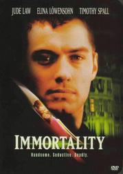 Immortality Immortality