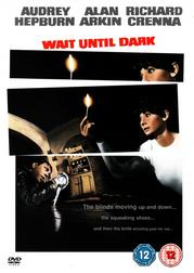Wait Until Dark Wait Until Dark