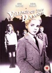 Village of the Damned Village of the Damned