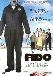 Fido - Gute Tote sind schwer zu finden Fido - Gute Tote sind schwer zu finden