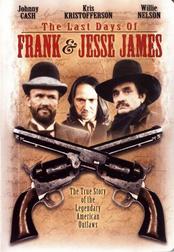 The Last Days Of Frank & Jesse James The Last Days Of Frank & Jesse James