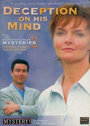 The Inspector Lynley Mysteries: 2: Deception on His Mind The Inspector Lynley Mysteries: 2: Deception on His Mind