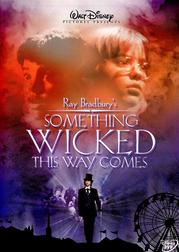 Something Wicked This Way Comes