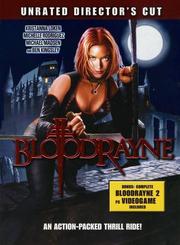 BloodRayne (Unrated Director's Cut) BloodRayne (Unrated Director's Cut)
