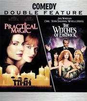 Practical Magic / The Witches of Eastwick (Comedy Double Feature) Practical Magic / The Witches of Eastwick (Comedy Double Feature)
