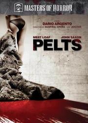 Masters of Horror: Pelts Masters of Horror: Pelts