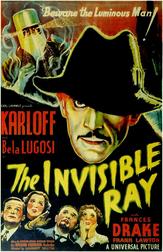 The Invisible Ray (Bela Lugosi & Boris Karloff Edition) The Invisible Ray (Bela Lugosi & Boris Karloff Edition)