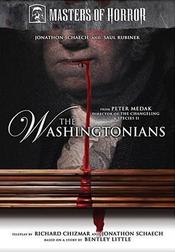 Masters of Horror: The Washingtonians Masters of Horror: The Washingtonians