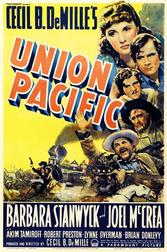 Union Pacific (Cecil B. DeMille Collection) Union Pacific (Cecil B. DeMille Collection)