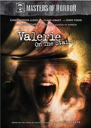 Masters of Horror: Valerie on the Stairs Masters of Horror: Valerie on the Stairs