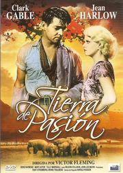 Tierra de Pasion (Jean Harlow & Clark Gable) Tierra de Pasion (Jean Harlow & Clark Gable)