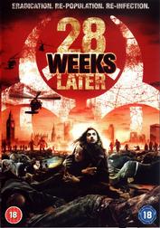28 Weeks Later 28 Weeks Later