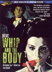 The Whip and the Body The Whip and the Body